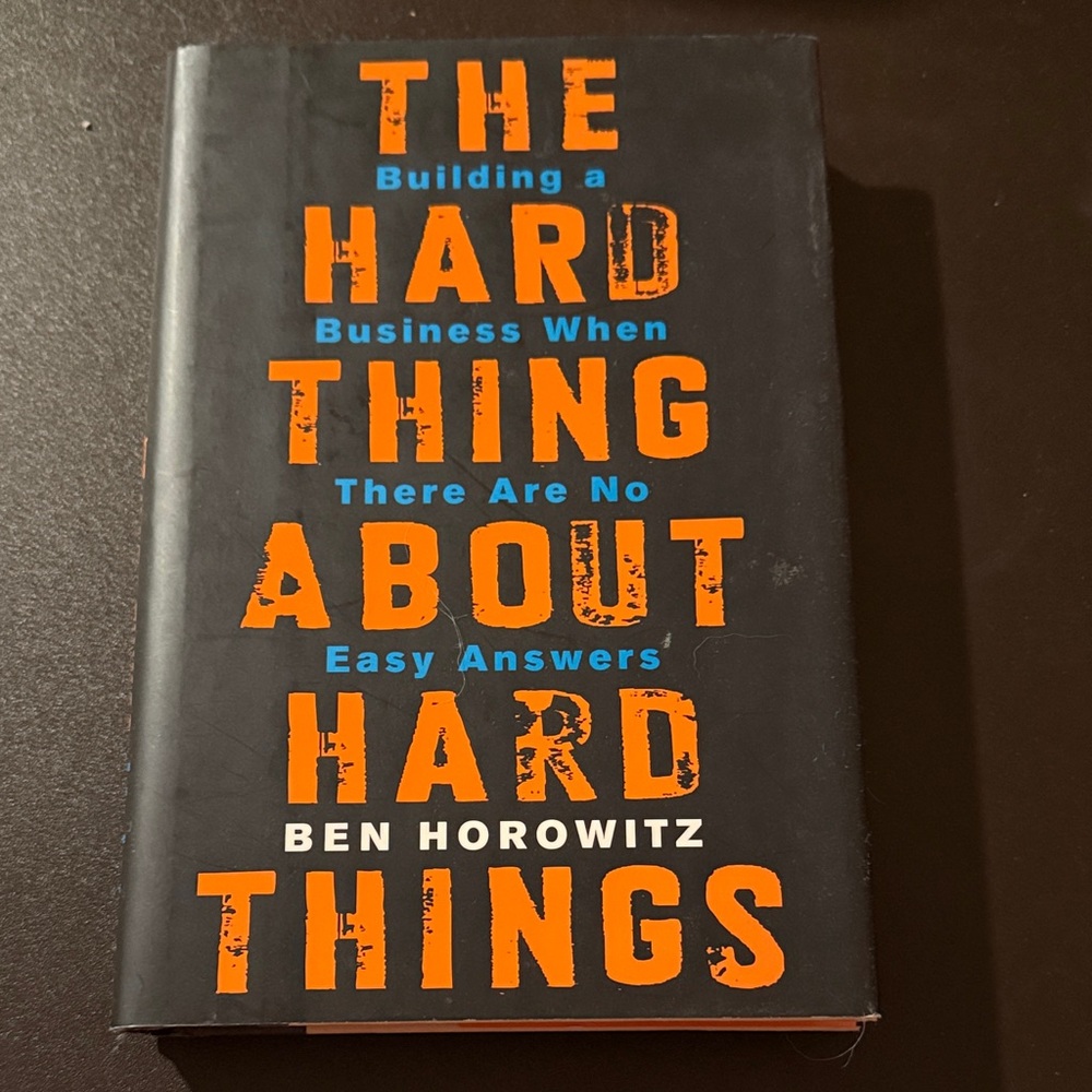 The Hard Thing About Hard Things Book
